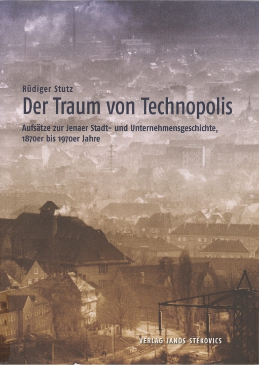 Aufsatzband "Der Traum von Technopolis"