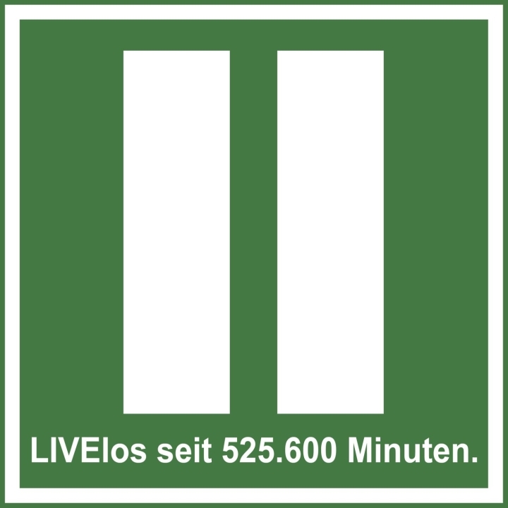 Weißes Pausen-Symbol auf grünem Grund mit der Unterschrift: LIVElos seit 525.600 Minuten
