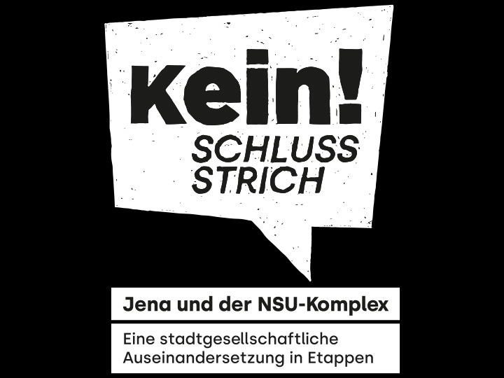 Wortbildmarke des Projekts "Kein Schlussstrich! Jena und der NSU-Komplex. Eine stadtgesellschaftliche Auseinandersetzung in Etappen""