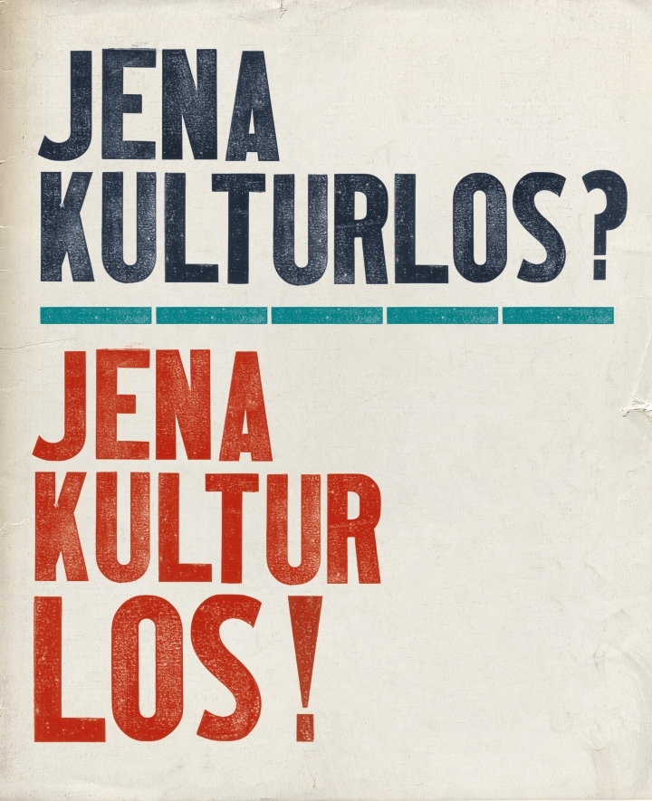 Jena Kulturkonzept 2021-2024 Plakat Bürgerumfrage "Jena kulturlos? - Jena Kultur los!"
