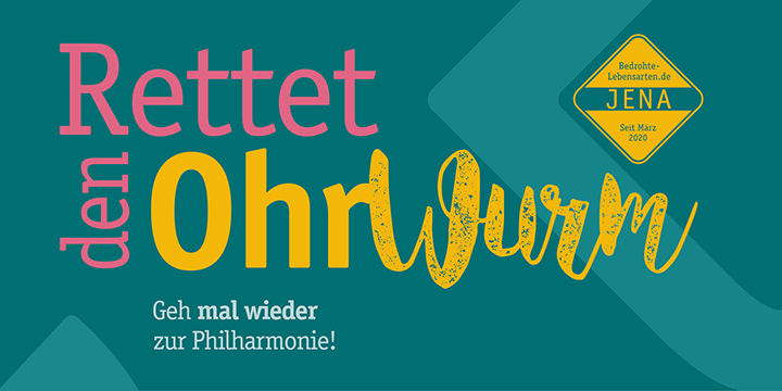 Motiv "Rettet den Ohrwurm, geh mal wieder in die Philharmonie"