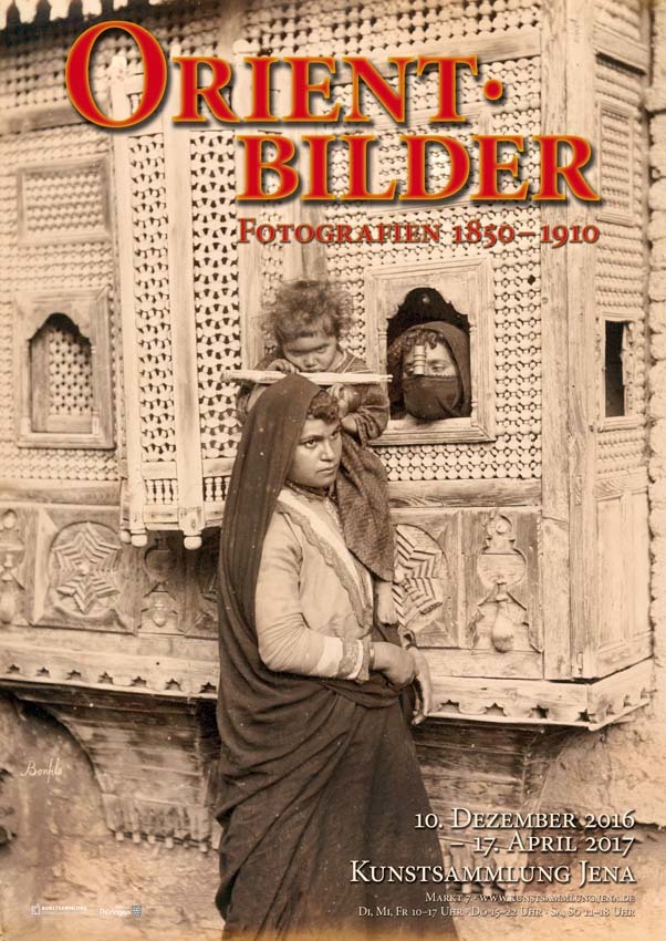 Orientbilder. Fotografien 1850–1910